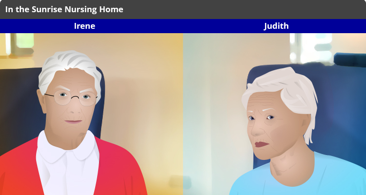 Irene and Judith together in the Sunrise nursing home