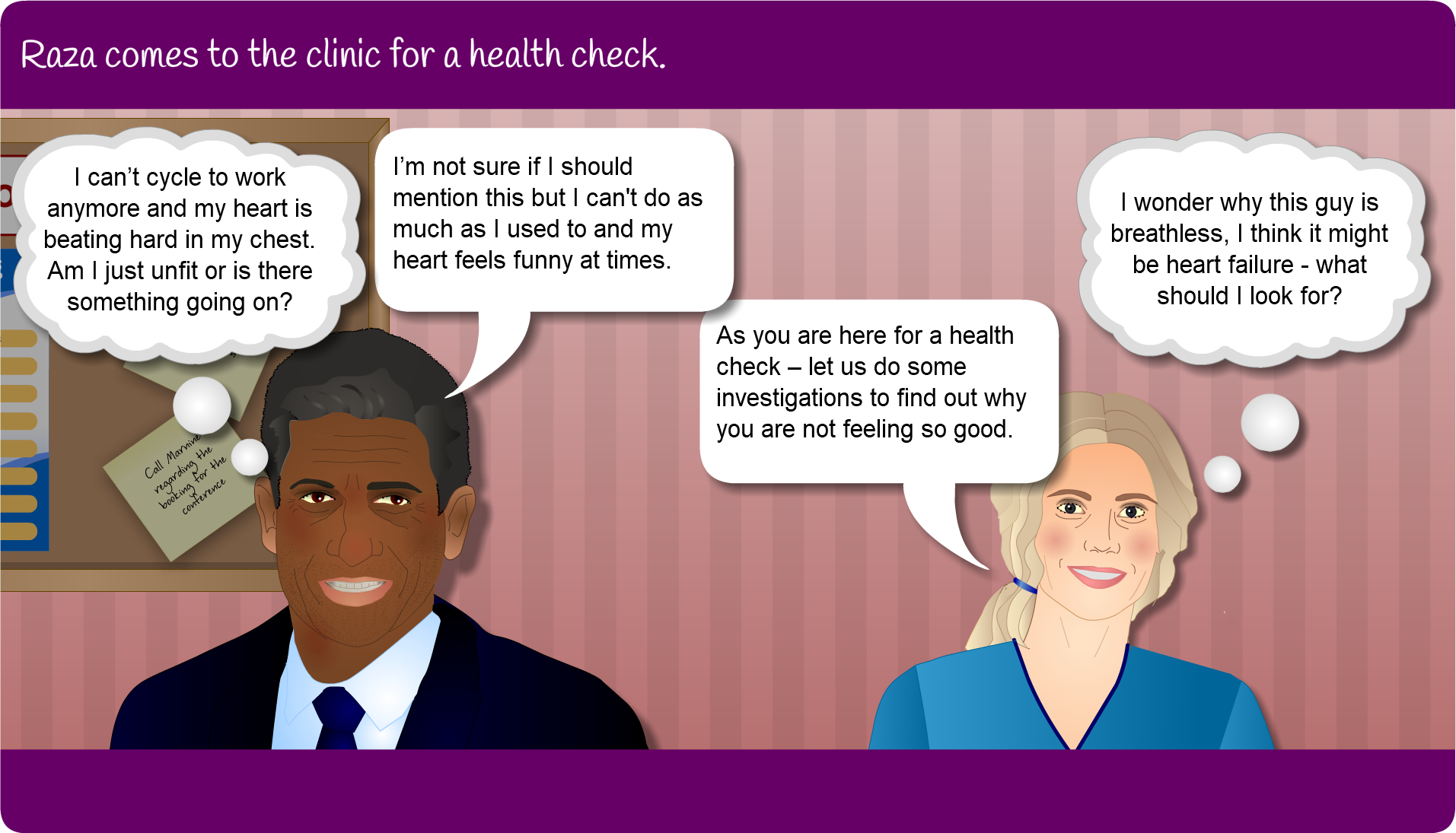 Raza comes to the cinic for a health check